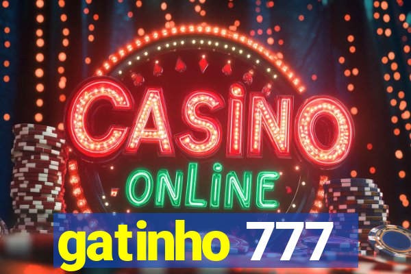gatinho 777